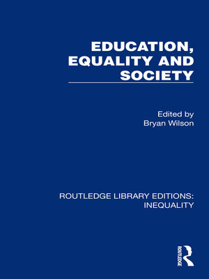 cover image of Education, Equality and Society